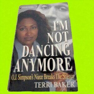 I’m Not Dancing Anymore by Terri Baker